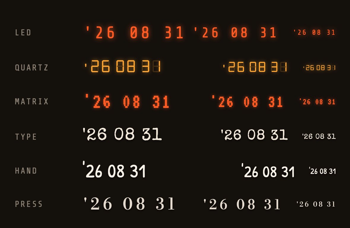 Six date stamp faces rendered by the app, each at three sizes on a dark ground: LED and MATRIX in orange, QUARTZ in amber seven-segment digits with the unlit segments faintly showing, and TYPE, HAND and PRESS in warm off-white, all reading '26 08 31